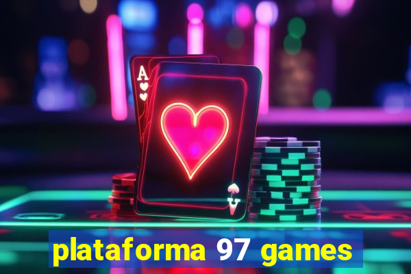 plataforma 97 games